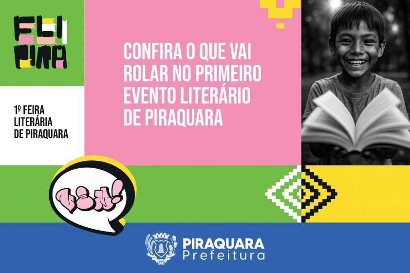 FLIPIRA VEM AÍ: Arte, poesia e muita literatura em Piraquara!